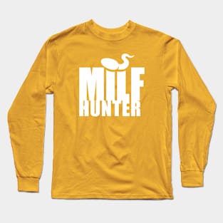 Milf Hunter (white) Long Sleeve T-Shirt